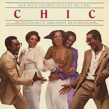 Chic - Les Plus Grands Success De Chic - Chic's Greatest Hits