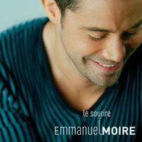 Emmanuel Moire - Le Sourire [Acoustique] (Single Digital)