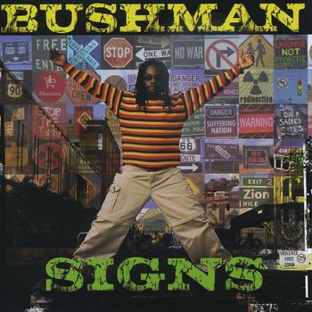 Bushman - Signs