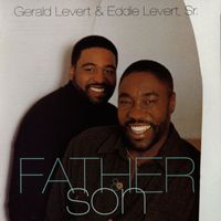 Gerald Levert & Eddie Levert - Father And Son
