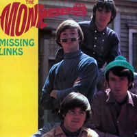 The Monkees - Missing Links