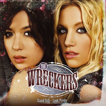 The Wreckers - Stand Still, Look Pretty (DMD Album + Bonus Remix)