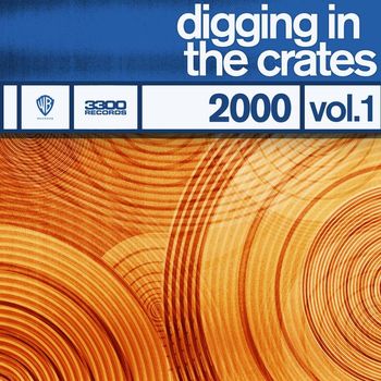 Various Artists - Digging In The Crates: 2000 Vol. 1