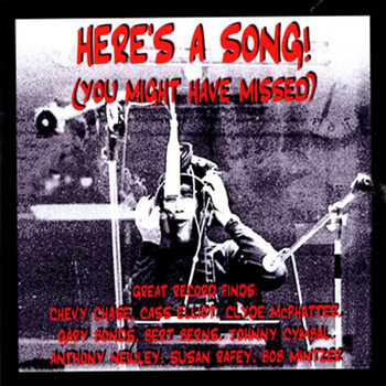 Various Artists - Here's A Song (You Might Have Missed): Great Record Finds