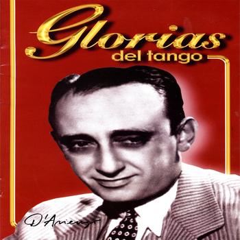 Juan D'Arienzo - Glorias Del Tango: D'Arienzo Vol. 2