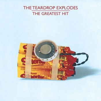 The Teardrop Explodes - The Greatest Hit