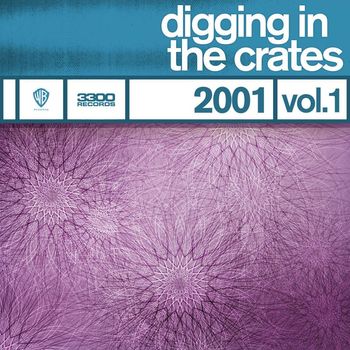 Various Artists - Digging In The Crates: 2001 Vol. 1