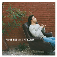 Amos Lee - Live At KCRW (Live)