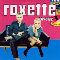 Roxette - Anyone