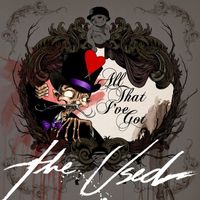 The Used - All That I've Got (Acoustic Version [Explicit])