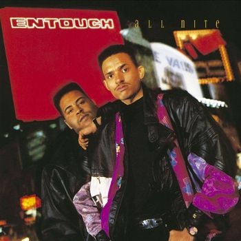 Entouch - All Nite