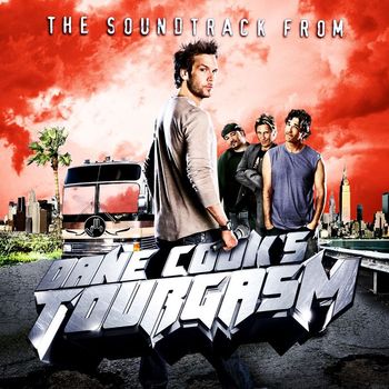 Various Artists - Dane Cook's Tourgasm Soundtrack (Explicit)