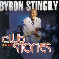 Byron Stingily - Club Stories