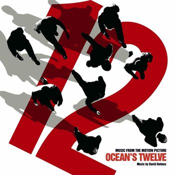 Various Artists - Ocean's Twelve (Music from the Motion Picture)