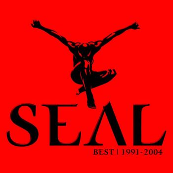 Seal - Seal Best Remixes 1991 - 2005