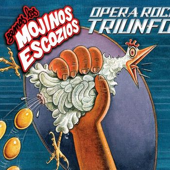Mojinos Escozios - Opera Rock Triunfo