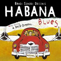 Habana Blues - Habana Blues (Banda Sonora Original)