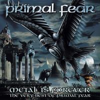 PRIMAL FEAR - Metal Is Forever - The Very Best of Primal Fear