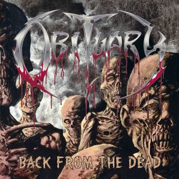 Obituary - Back from the Dead (Explicit)