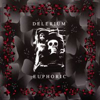 Delerium - Euphoric [EP]