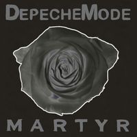 Depeche Mode - Martyr (Single Version)
