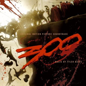 Various Artists - 300 Original Motion Picture Soundtrack