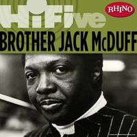 Brother Jack McDuff - Rhino Hi-Five: Brother Jack McDuff