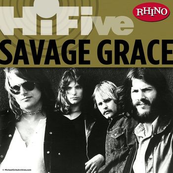 Savage Grace - Rhino Hi-Five: Savage Grace