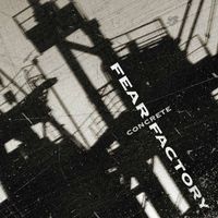 Fear Factory - Concrete (Explicit)