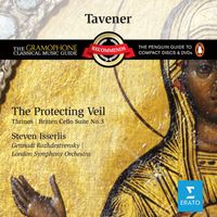 Steven Isserlis, London Symphony Orchestra & Gennadi Rozhdestvensky - Tavener: The Protecting Veil & Thrinos - Britten: Cello Suite No. 3