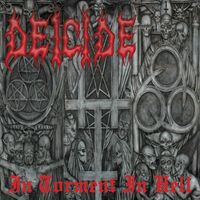 Deicide - In Torment In Hell (Explicit)