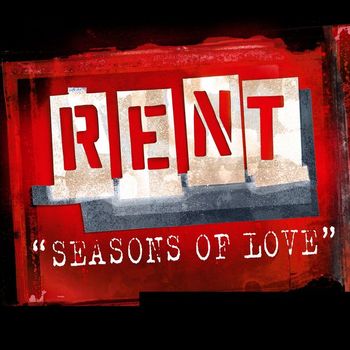Cast Of Rent - Seasons of Love (From the Motion Picture RENT)