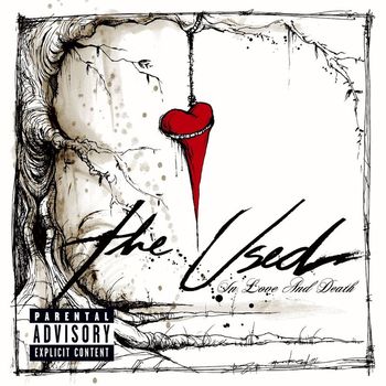 The Used - In Love and Death (Explicit)