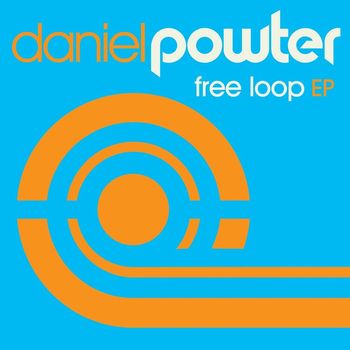 Daniel Powter - Free Loop EP