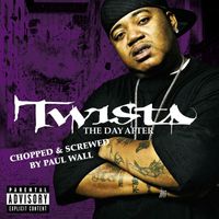 Twista - The Day After (Chopped & Screwed [Explicit])