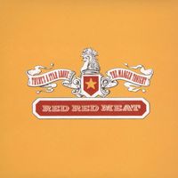 Red Red Meat - There's A Star Above The Manger Tonight