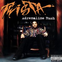 Twista - Adrenaline Rush (Explicit)