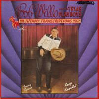 Bob Wills & His Texas Playboys - Tiffany Transcriptions, Vol. 7