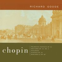 Richard Goode - Chopin: Polonaise-Fantasie Op. 61; Nocturne Op. 55, No. 2; Mazurkas Scherzo, Op. 54; Barcarolle, Op. 60