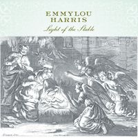 Emmylou Harris - Light of the Stable (Expanded & Remastered)