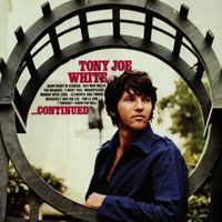 Tony Joe White - Continued