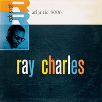 Ray Charles - Ray Charles (aka: Hallelujah, I Love Her So)
