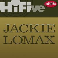 Jackie Lomax - Rhino Hi-Five: Jackie Lomax