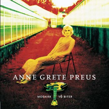 Anne Grete Preus - Mosaikk (- 16 Biter)