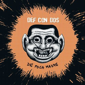Def Con Dos - De Poca Madre