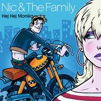 Nic & The Family - Hej Monica (svenska)