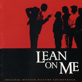 Various Artists - Lean On Me (Original Soundtrack)
