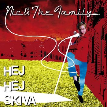 Nic & The Family - Hej Hej Skiva