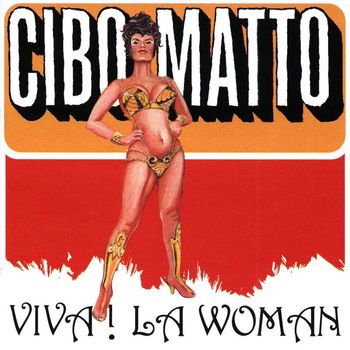 Cibo Matto - Viva! La Woman (Explicit)
