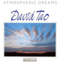 David Tao - Atmospheric Dreams